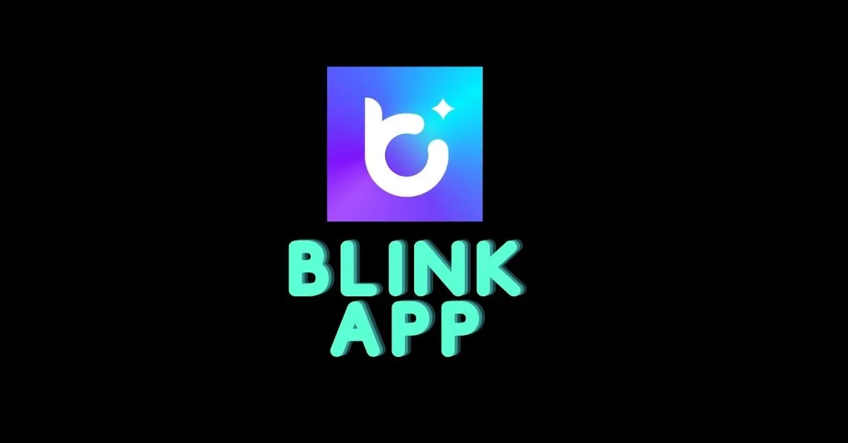 Blink app